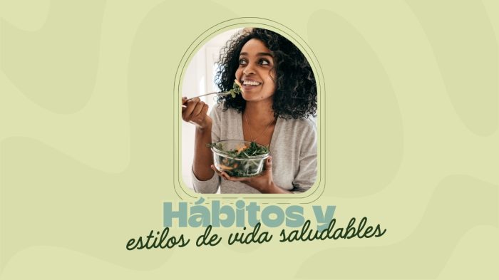 habitos y estilos de vida saludable habitos y estilos de vida saludable